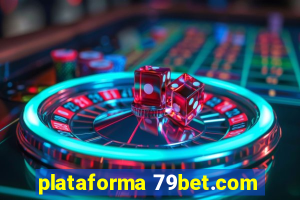 plataforma 79bet.com